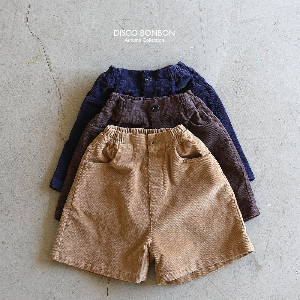 ［DISCO BONBON］Corduroy span short pants