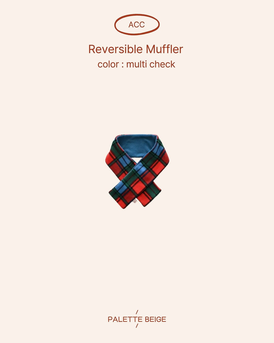 [PALETTE BEIGE] Reversible muffler