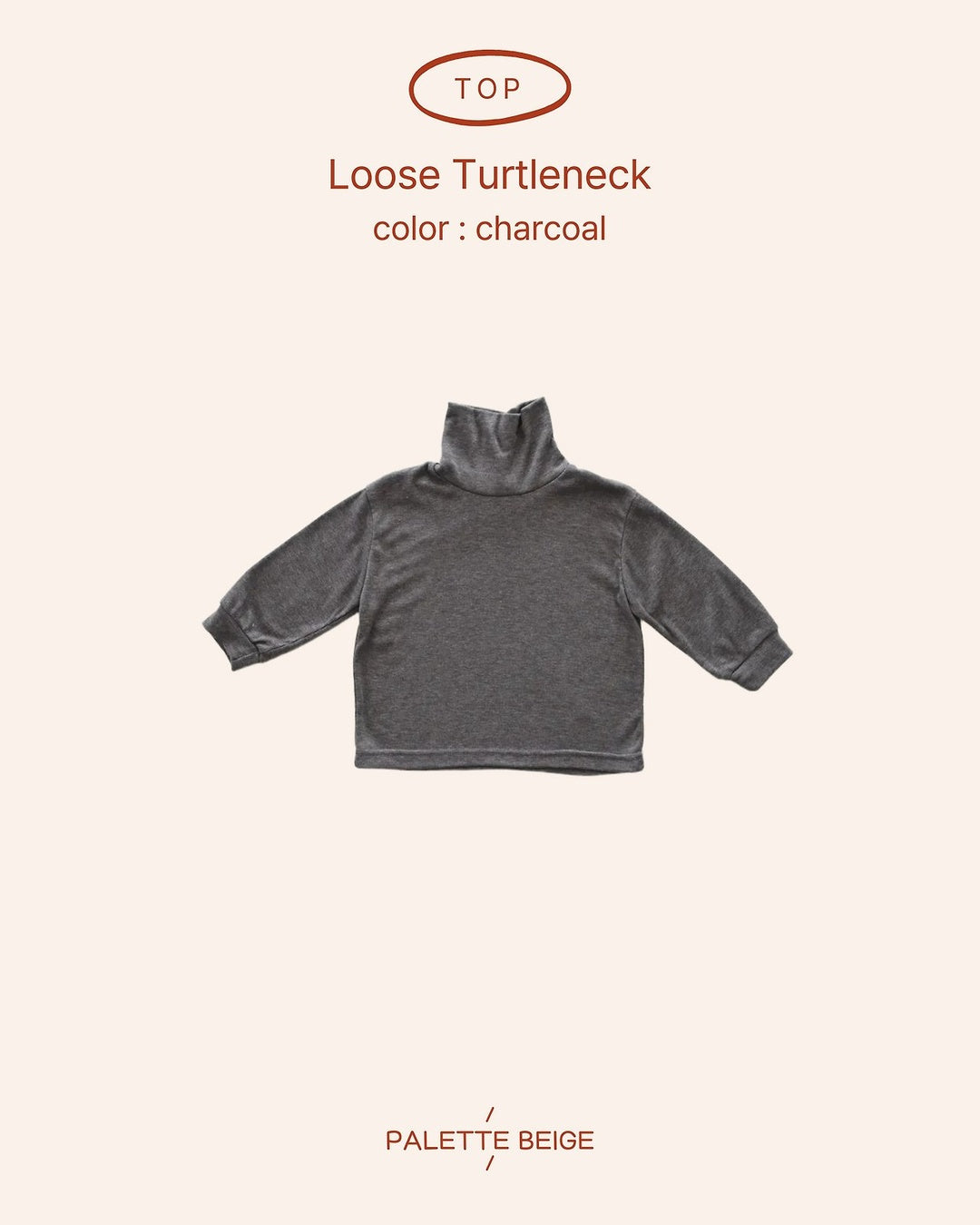 [PALETTE BEIGE] Loose turtleneck tee