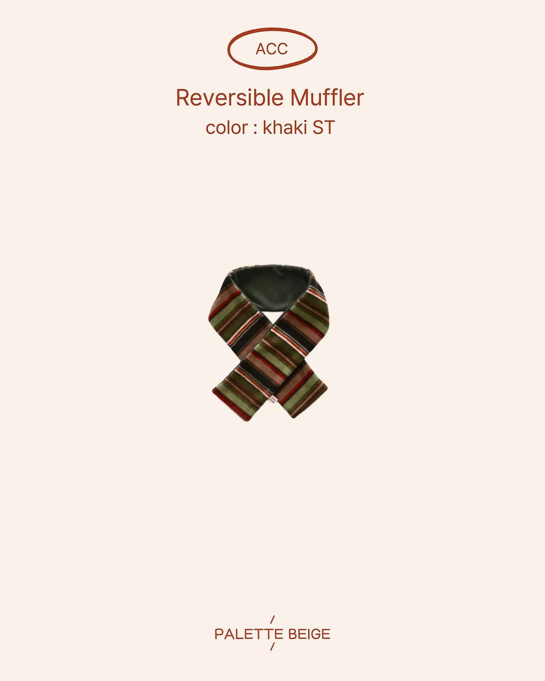 [PALETTE BEIGE] Reversible muffler